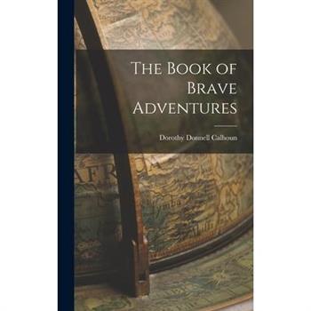 The Book of Brave Adventures