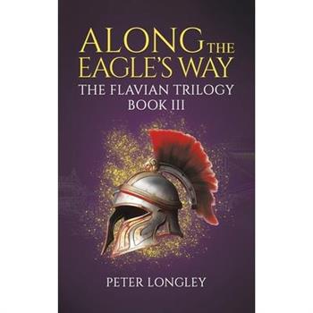 Along The Eagle's Way
