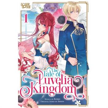 The Tale of Luvelia Kingdom, Volume 1