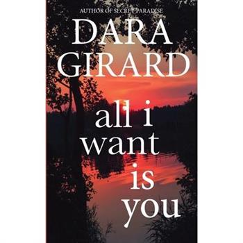 All I Want Is You