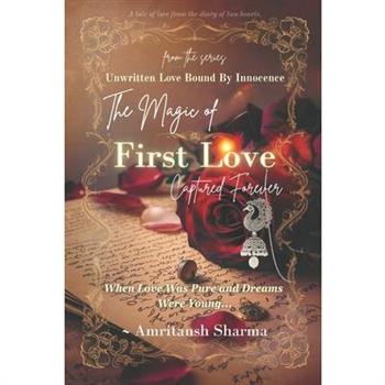 Magic of First Love Captured Forever