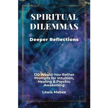 Spiritual Dilemmas
