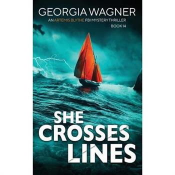 She Crosses Lines
