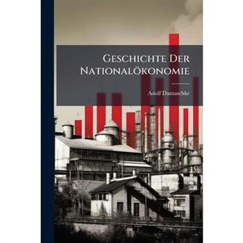Geschichte Der National繹konomie
