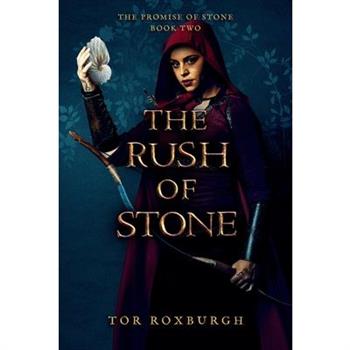 The Rush of Stone