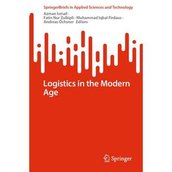 Logistics in the Modern Age