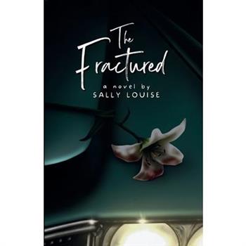 The Fractured