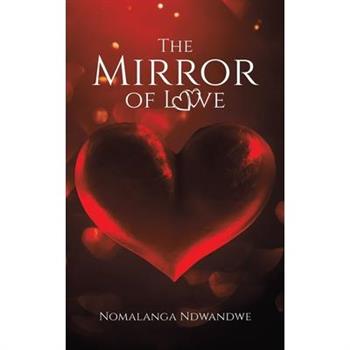 The Mirror of Love