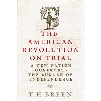 The American Revolution on Trial