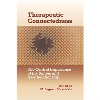 Therapeutic Connectedness