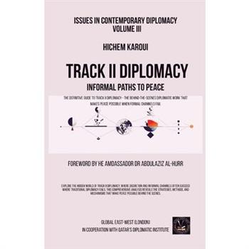 Issues in Contemporary Diplomacy (III)