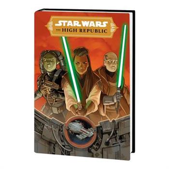 Star Wars: The High Republic Phase III Vol. 1 - Children of the Storm