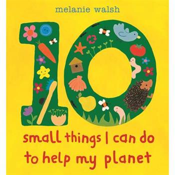 10 Small Things I Can Do to Help My Planet