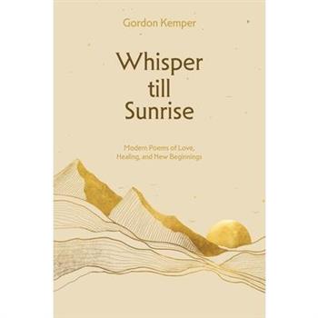 Whisper till Sunrise