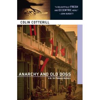 Anarchy and Old Dogs