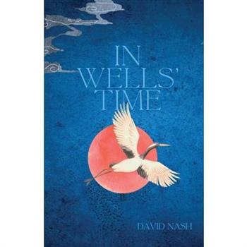 In Wells' Time