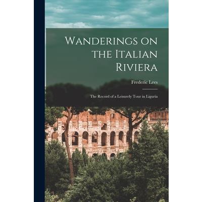 Wanderings on the Italian Riviera