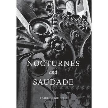 Nocturnes and Saudade