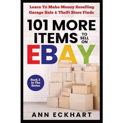 101 MORE Items To Sell On Ebay