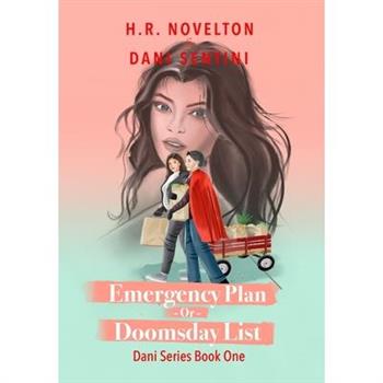 Emergency Plan -Or- Doomsday List