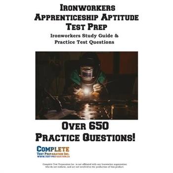 Ironworkers Apprenticeship Aptitude Test Prep