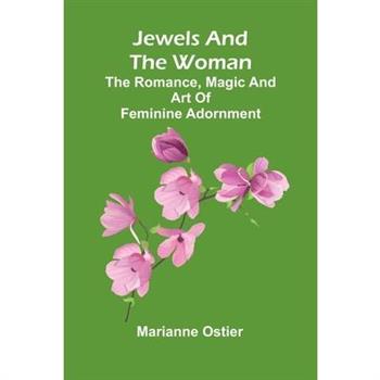 Jewels And The Woman