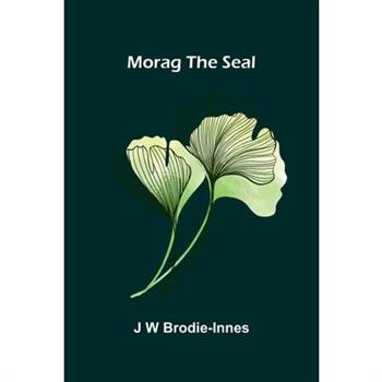 Morag the Seal