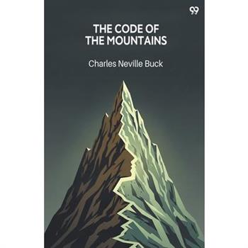 The Code Of The Mountains
