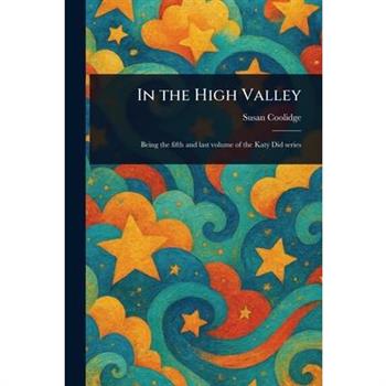 In the High Valley