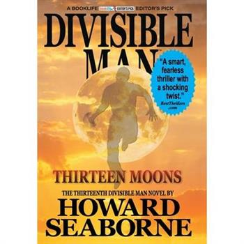 Divisible Man - Thirteen Moons