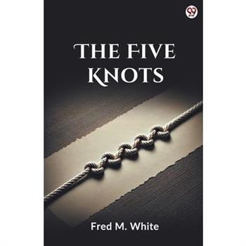 The Five Knots