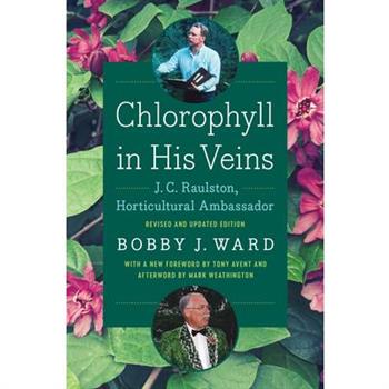 Chlorophyll in His Veins