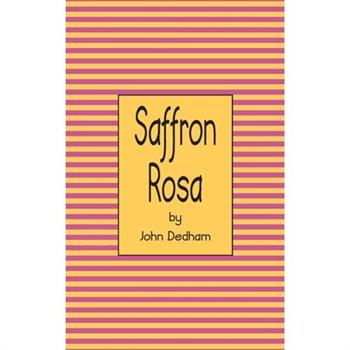 Saffron Rosa