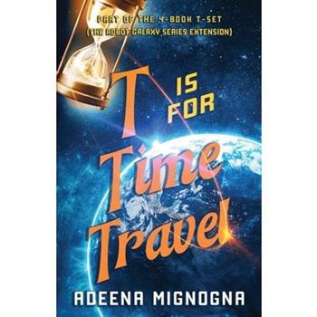T is for Time Travel