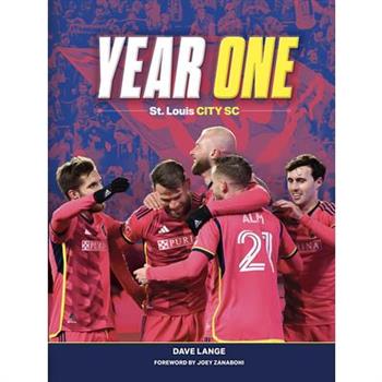 Year One: St. Louis City SC