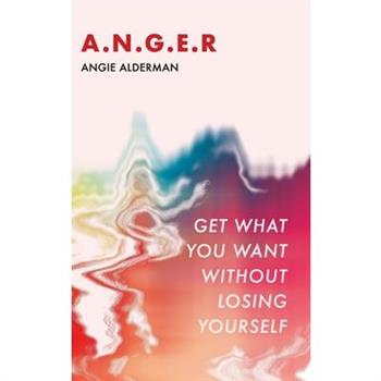 A.N.G.E.R.