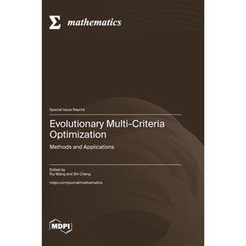 Evolutionary Multi-Criteria Optimization