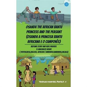 Osanda the African bantu princess and the peasant (Osanda A princesa bantu Africana e o campon礙s)