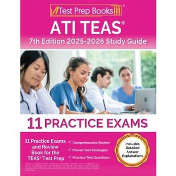 ATI TEAS 7th Edition 2025-2026 Study Guide
