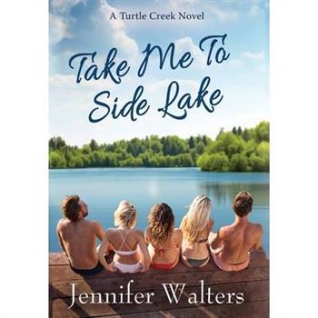 Take Me To Side Lake