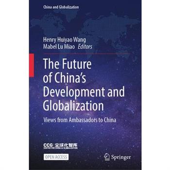 The Future of China's Development and Globalization