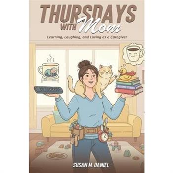 Thursdays With Mom
