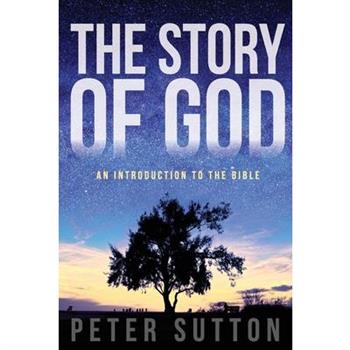 The Story of God