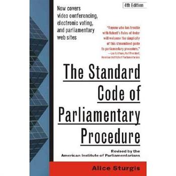 The Standard Code of Parliamentary Procedure, 4th Edition
