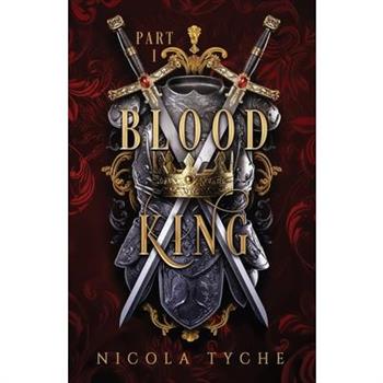 Blood King - Part I