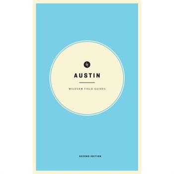 Wildsam Field Guides: Austin