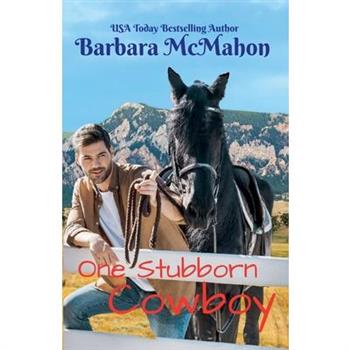 One Stubborn Cowboy