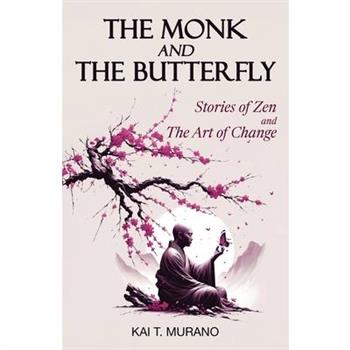 The Monk and The Butterfly