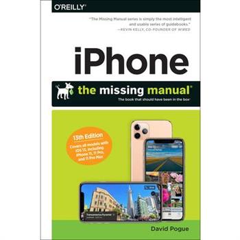 iPhone, the Missing Manual