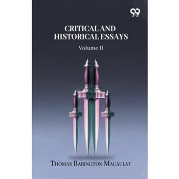 Critical And Historical Essays